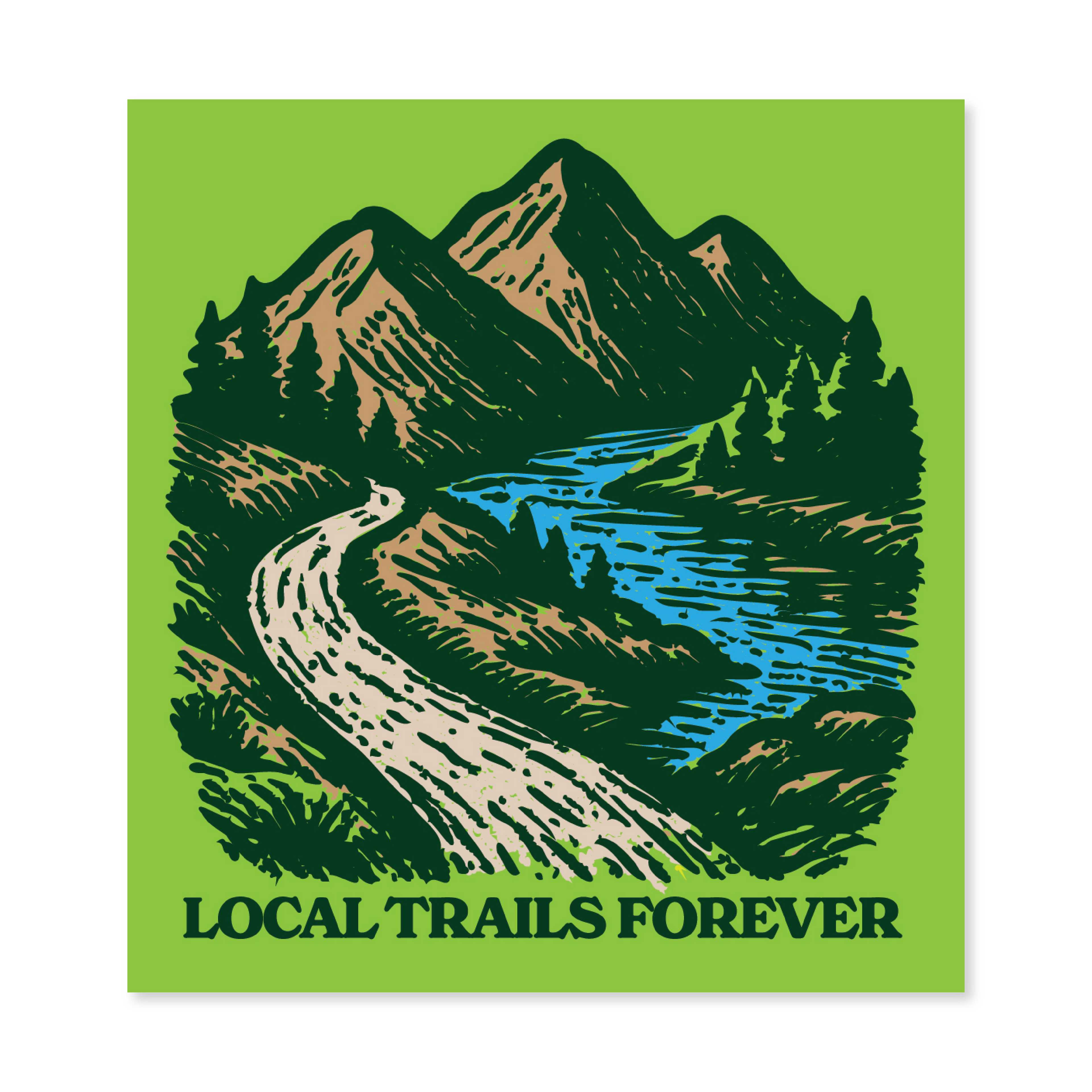 Local Trails Forever Decal Sticker